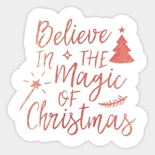 Believe in the Magic of Christmas Sticker